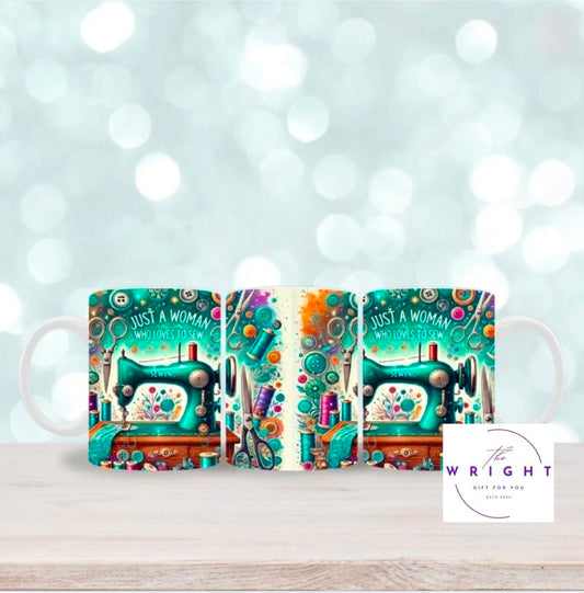 Just a woman who loves to sew mug